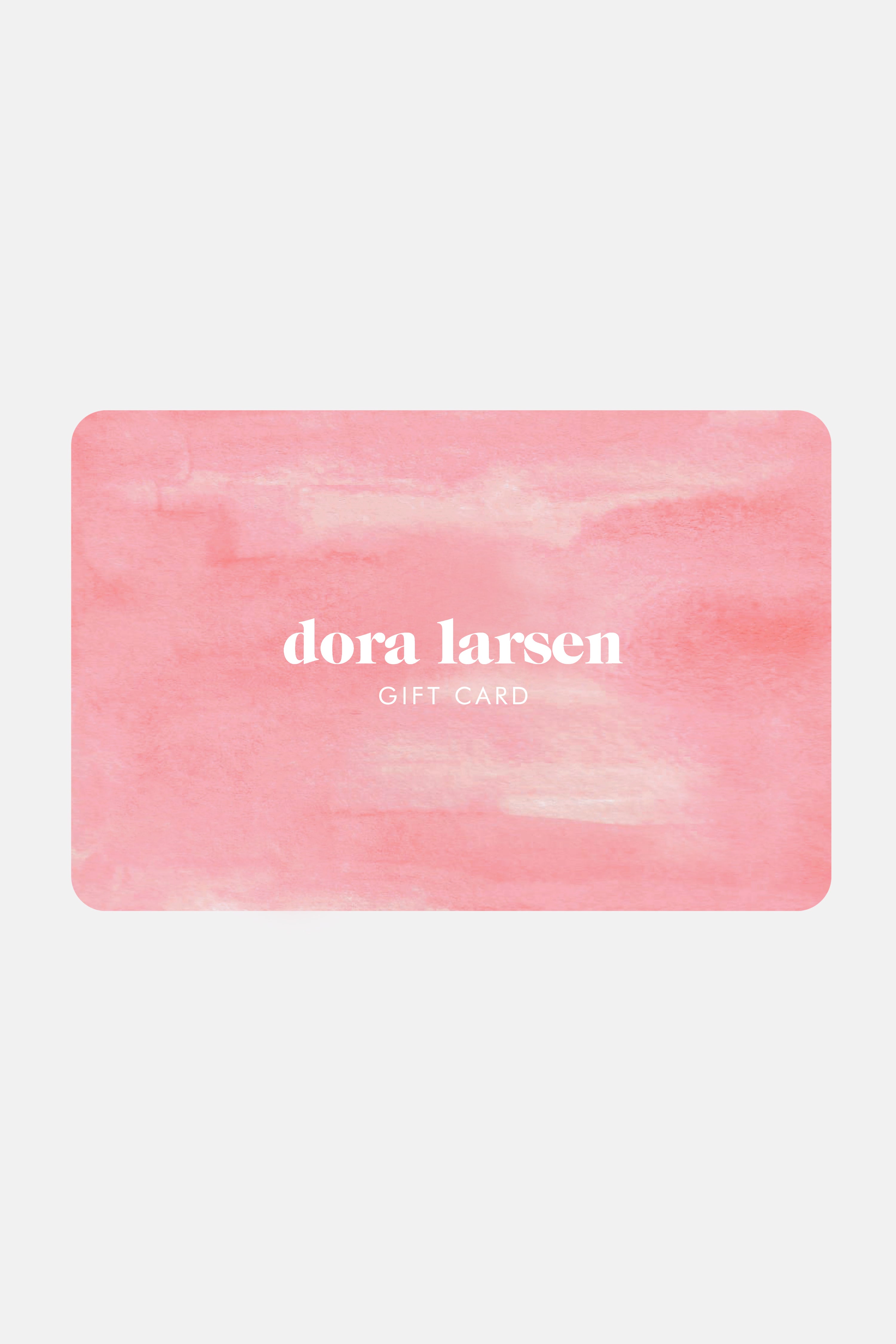 Gift Card – Dora Larsen